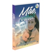 Mãe, Voltei!