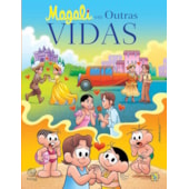 Magali em Outras Vidas - Turma da Mônica