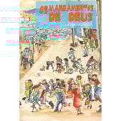 Mandamentos de Deus (Os) Mandamentos de Deus (Os)