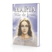 Maria Mãe de Jesus