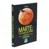 Marte: O Futuro da Terra