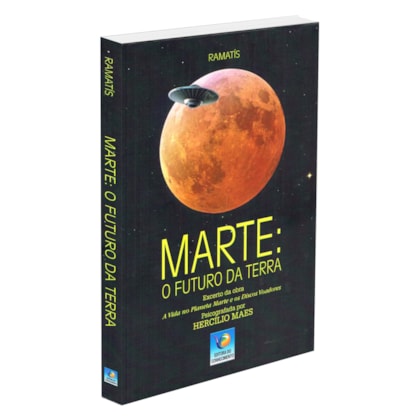 Marte: O Futuro da Terra