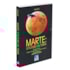 Marte: O Futuro da Terra