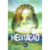 Meditação: Conexões médico-espíritas