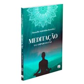 Meditação: O Caminho da Paz