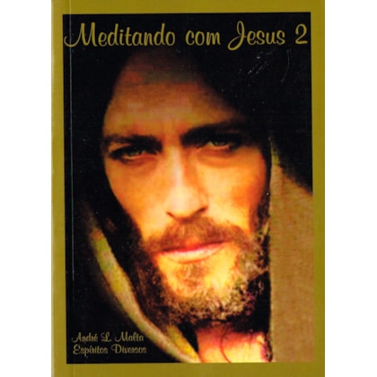 Meditando com Jesus - Vol. 2