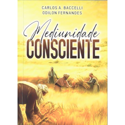 Mediunidade Consciente