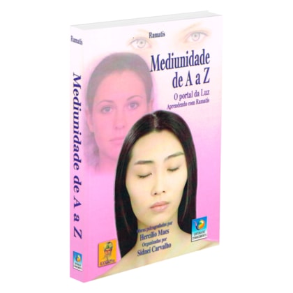 Mediunidade de A a Z - O Portal da Luz