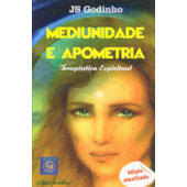 Mediunidade e Apometria