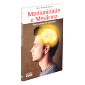 Mediunidade e Medicina