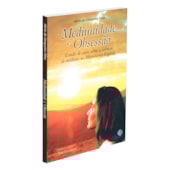 Mediunidade e Obsessão Mediunidade e Obsessão