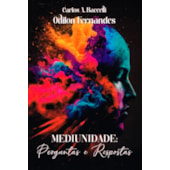 Mediunidade Perguntas e Respostas
