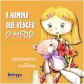 Menina que Venceu o Medo Menina que Venceu o Medo