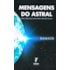 Mensagens do Astral