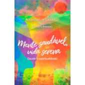 Mente Saudável, Vida Serena