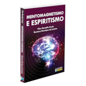 Mentomagnetismo e Espiritismo