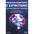 Mentomagnetismo e Espiritismo - Vol. 2