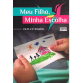 Meu Filho, Minha Escolha