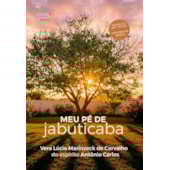 Meu Pé de Jabuticaba Meu Pé de Jabuticaba