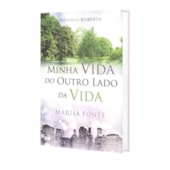 Minha Vida do Outro Lado da Vida