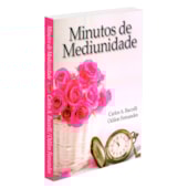 Minutos de Mediunidade Minutos de Mediunidade