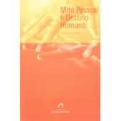 Mito Pessoal e Destino Humano