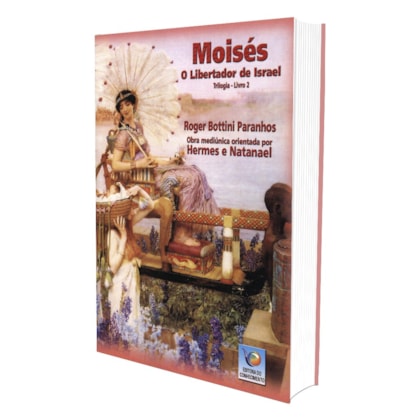 Moisés Vol. 2 - O Libertador de Israel