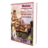 Moisés Vol. 2 - O Libertador de Israel Moisés Vol. 2 - O Libertador de Israel