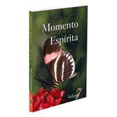 Momento Espírita - Vol. 07 Momento Espírita - Vol. 07