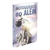 Motoqueiros no Além