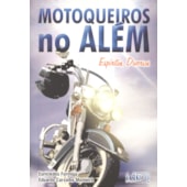 Motoqueiros no Além Motoqueiros no Além