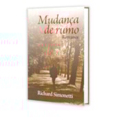 Mudança de Rumo Mudança de Rumo