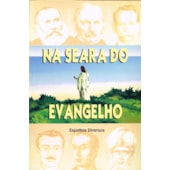 Na Seara do Evangelho