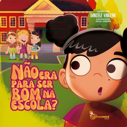 Não era Para Ser Bom na Escola?