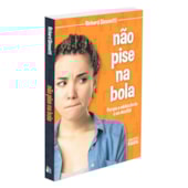 Não Pise na Bola Não Pise na Bola