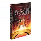 Nas Asas do Passado Nas Asas do Passado