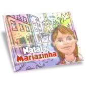 Natal de Mariazinha Natal de Mariazinha