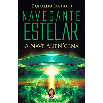 Navegante Estelar - A Nave Alienígena