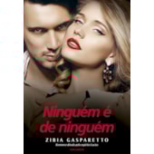 Ninguém é de Ninguém