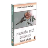 Ninguém Está Sozinho! Ninguém Está Sozinho!