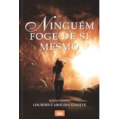 Ninguém Foge De Si Mesmo