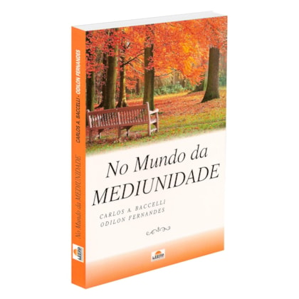 No Mundo da Mediunidade