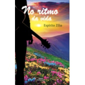 No Ritmo da Vida