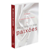 No Silêncio das Paixões