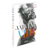 No Vai e Vem da Vida No Vai e Vem da Vida