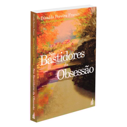 Nos Bastidores da Obsessão