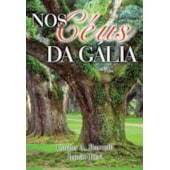 Nos Céus da Gália
