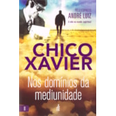 Nos Domínios da Mediunidade