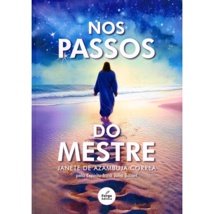 Nos Passos do Mestre