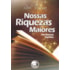 Nossas Riquezas Maiores